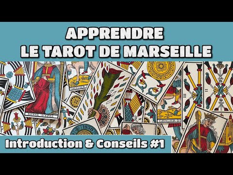 Initiation Tarot de Marseille | Introduction & Conseils | Atelier 1