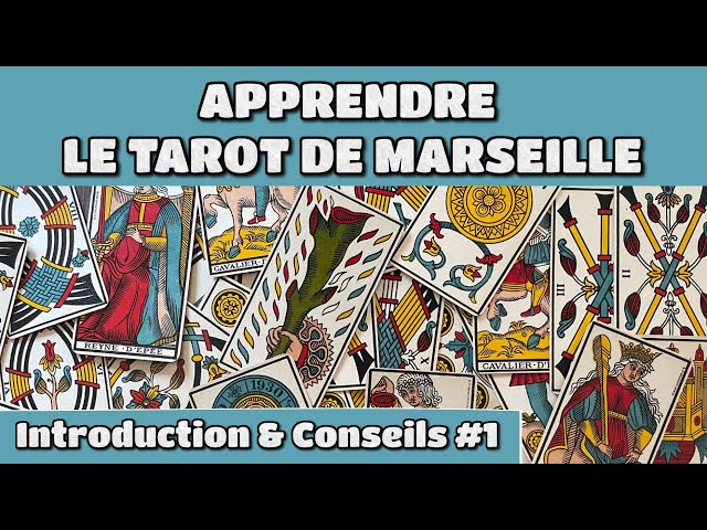 FORMATION : apprenez le tarot de Marseille