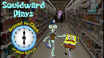Squidward Plays Around the Clock at Bikini Bottom Part 7: The Mayonnaise Hunt