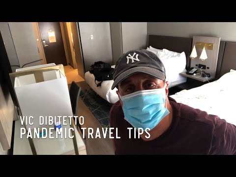 Pandemic Travel Tips | VicDiBitetto.net