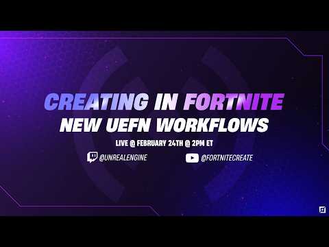 UEFNです。 New UEFN Workflows | Creating in Fortnite - YouTube