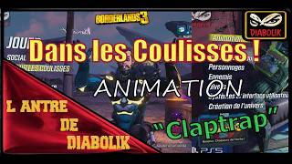 Borderlands 3 - Dans les Coulisse : Animation 02 : Claptrap