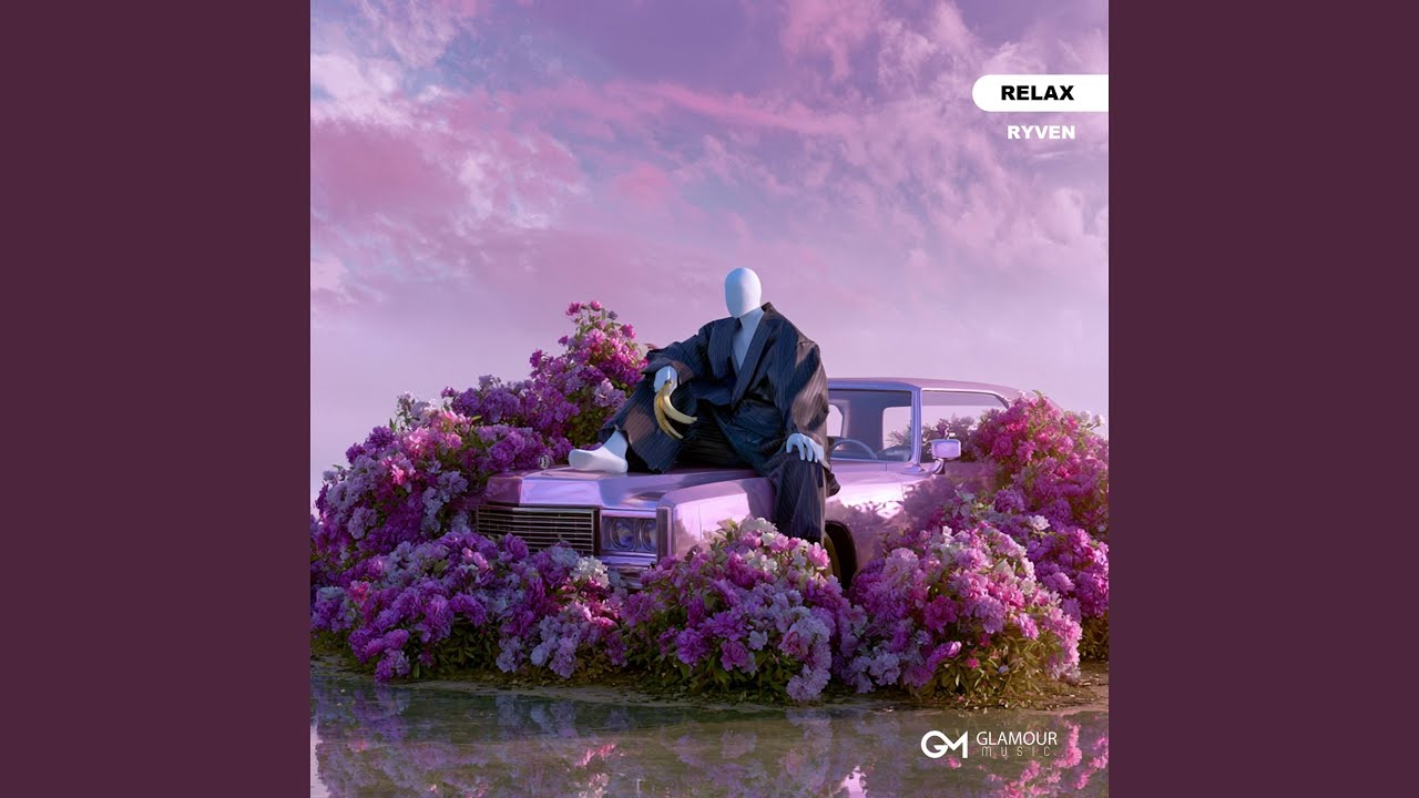 Watch Relax on YouTube Watch Relax on YouTube