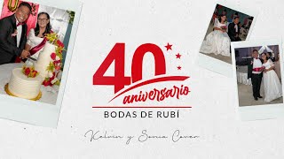 Bodas de Rubí. 40 Aniversario Kelvin y Sonia Cover