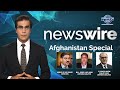 AFGHANISTAN CRITICAL JUNCTURE | News Wire Episode 1 | Indus News