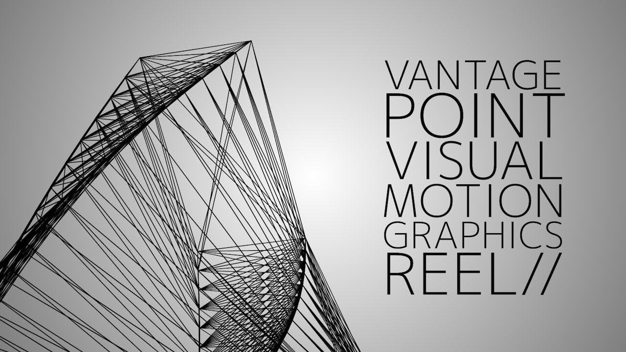 Visual Point Graphics Vantage Point Visual Motion Graphics Reel - YouTube