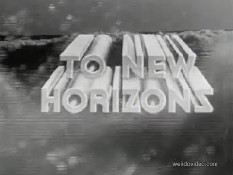 To New Horizons - 1940