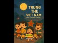Trung Thu Việt Nam #shorts