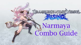 Granblue Fantasy Versus Rising: Narmaya Combo Guide