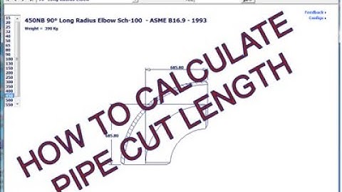 Calculate Pipe Cut Length from Isometric Drawing