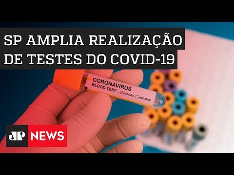 Governo de São Paulo amplia realização de testes para Coronavírus em todo o Estado