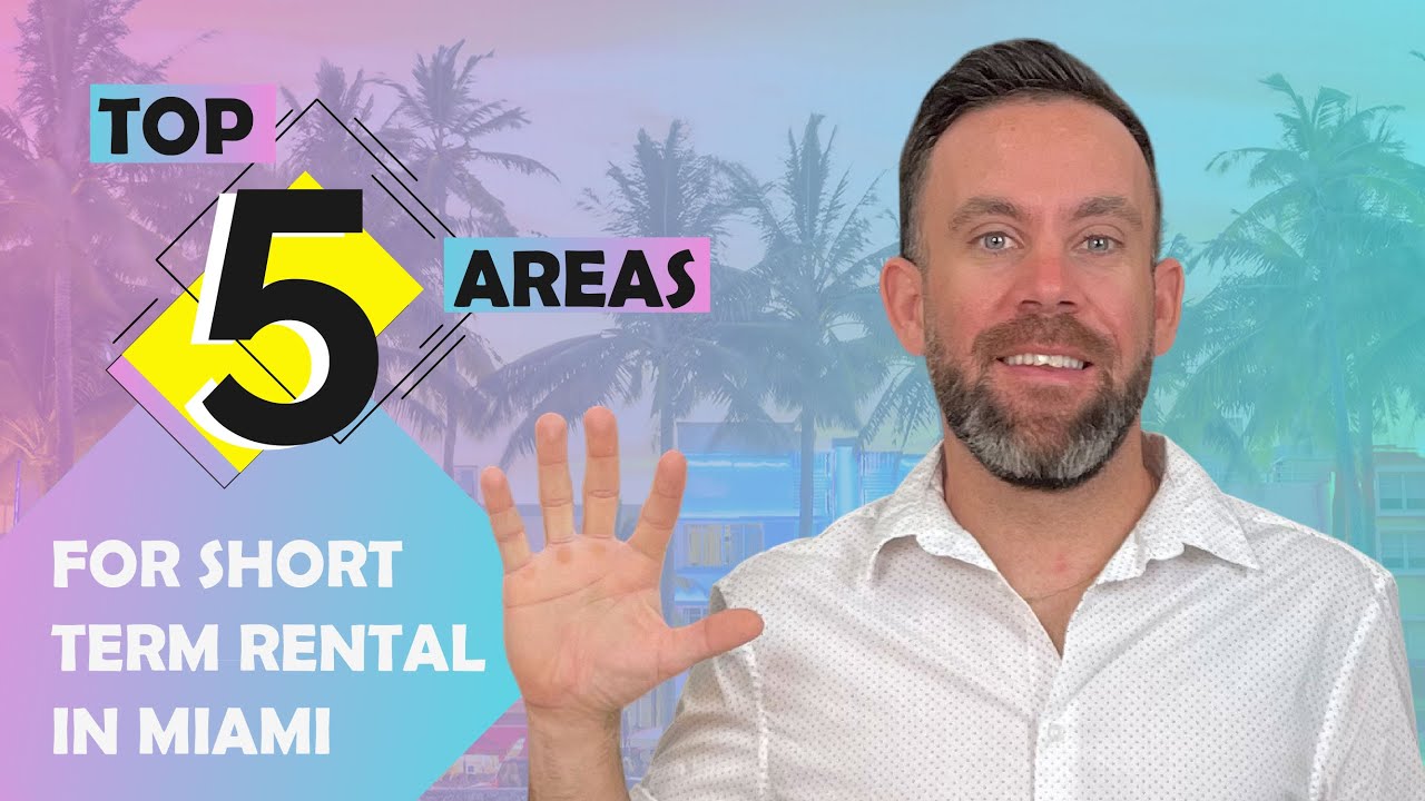 Best Areas to buy a Short Term Rental in Miami