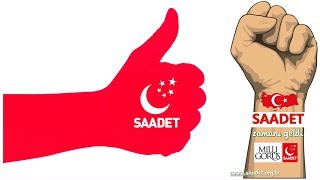 saadet partisi 2018 seçim müziği oooo temel başkan Resimi