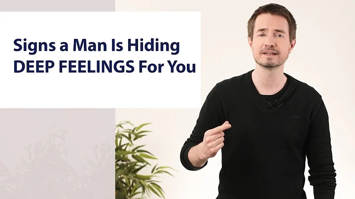 Signs a Man Is Hiding DEEP FEELINGS For You - DayDayNews