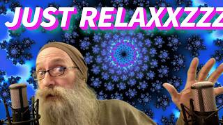 Ramble & Relaxation with Ear to Ear Whispers