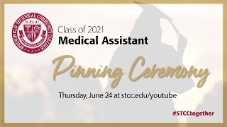 Medical Assistant - 2021 Pinning Ceremony