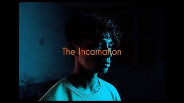 The Incarnation