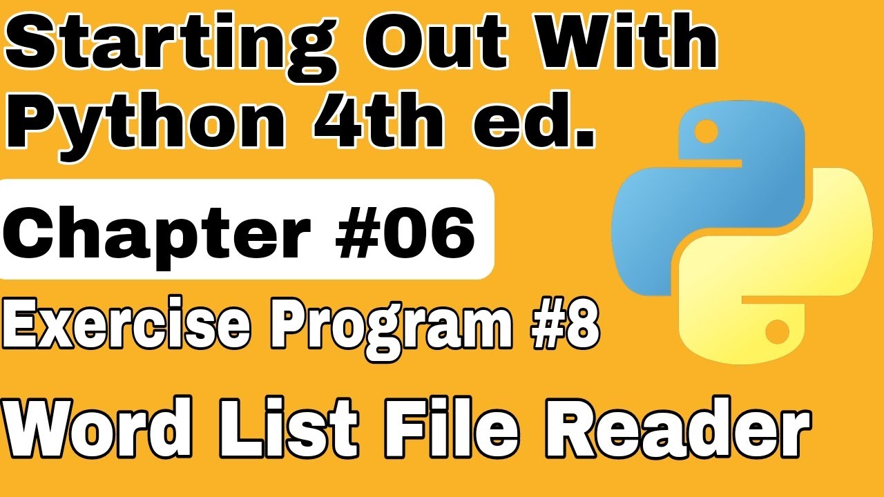 Starting Out With Python Chapter 6 Exercise Program 8 Word List File ...