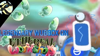 LEGENDARY WUBBOX ON ETHEREAL WORKSHOP (what if) (ANIMATED)