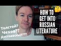 Where to Start with Russian Literature