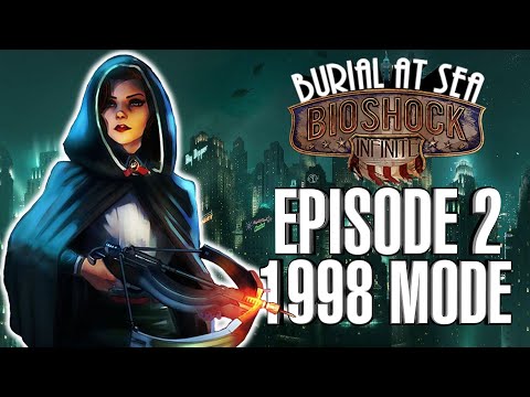 Video: Irrational Onthult 1998 Mode Voor BioShock Infinite: Burial At Sea - Episode Two