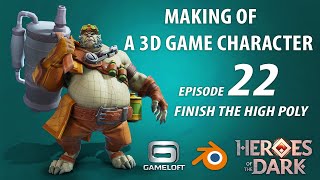 Finish The High Poly - Create A Commercial Game 3D Character Episode 22