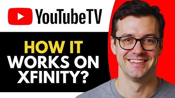 How YouTube TV Works on Xfinity
