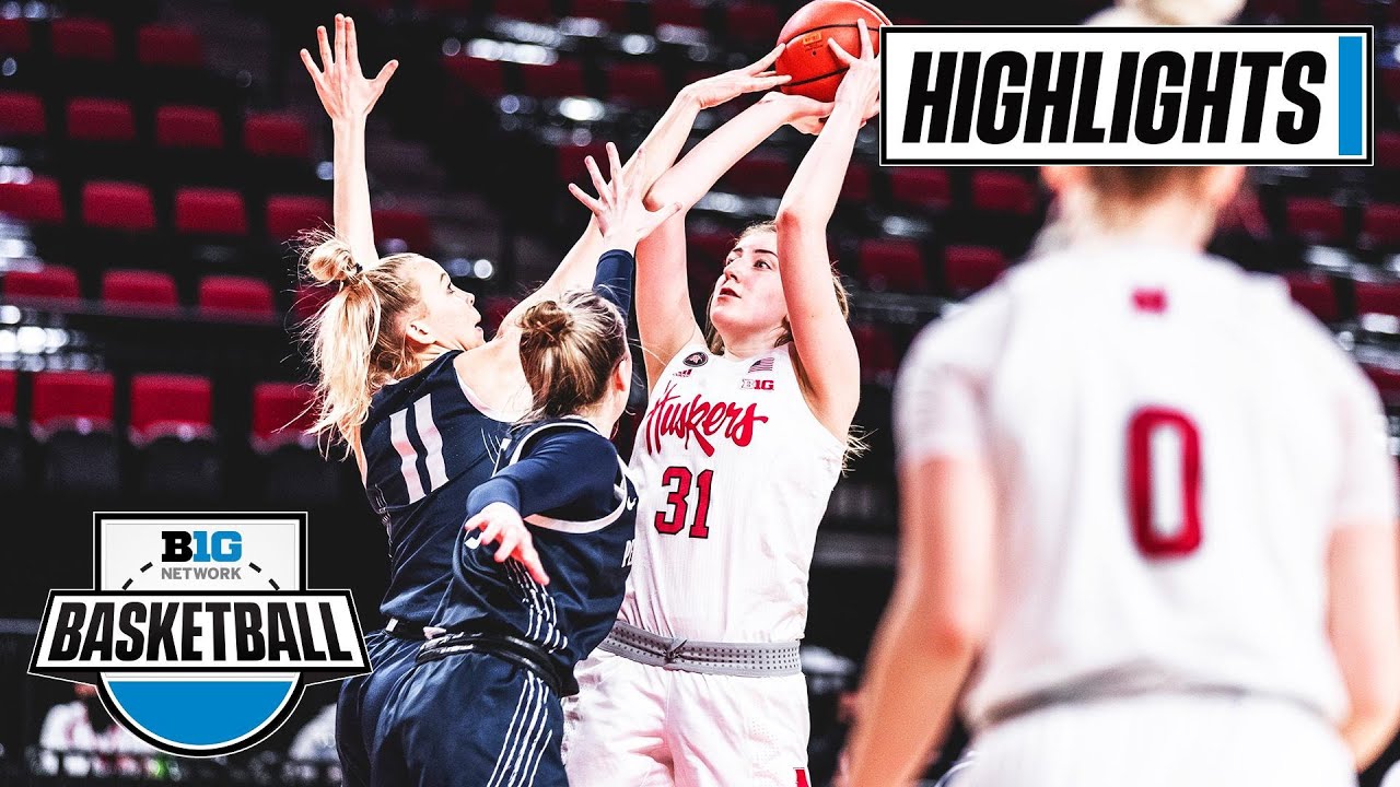 Penn State at Nebraska | Isabelle Bourne Drops 22 | Feb. 21, 20221 | Highlights