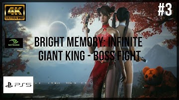 Bright Memory: Infinite - Giant King - Boss Fight (PS5) 4K + RAY TRACING (GAMEPLAY)