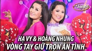 Video thumbnail of "Hạ Vy & Hoàng Nhung - Vòng Tay Giữ Trọn Ân Tình (Đỗ Kim Bảng) PBN 121"