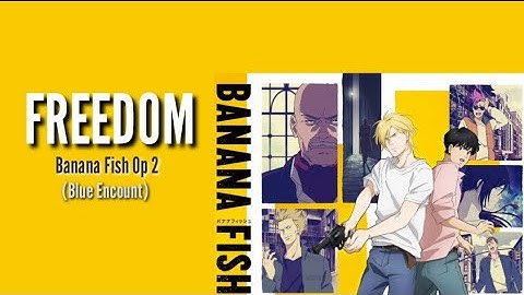 Download Banana Fish Op 2 Mp3 Free And Mp4