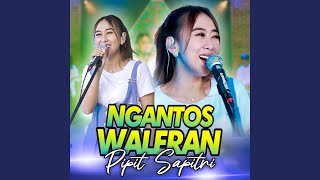 Download lagu Ngantos Waleran