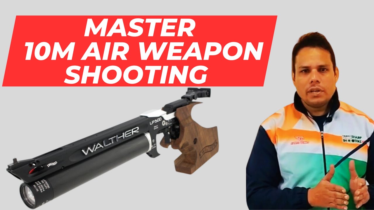 Beginner's Guide: How to Master 10m Air Weapon Shooting in 30 Days ...