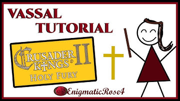 CK2 Holy Fury: Catholic Vassal Tutorial ~ Ep#10