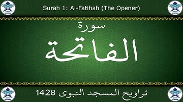 تراويح المسجد النبوي 1428 - سورة الفاتحة