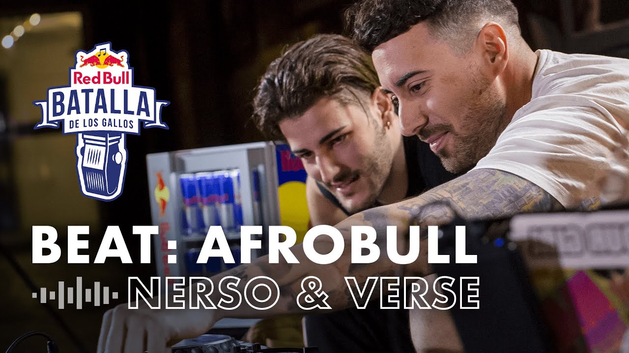 NERSO & VERSE | AFROBULL | BTA vs GAZIR | BEAT | Red Bull España 2019