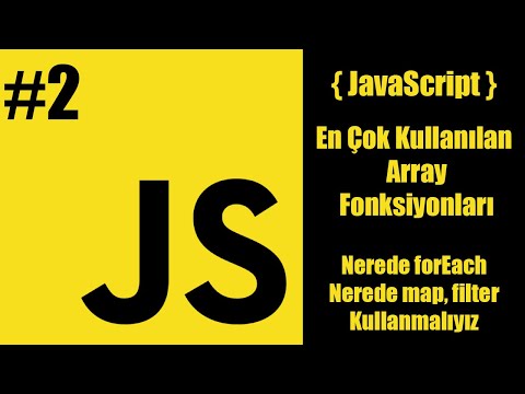 Most Used Array Functions in Javascript #2 - Why Use It? Why Not forEach?