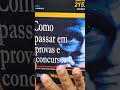 Como passar em provas, concursos e vestibulares? #shorts #viral #Enem #concursopublico