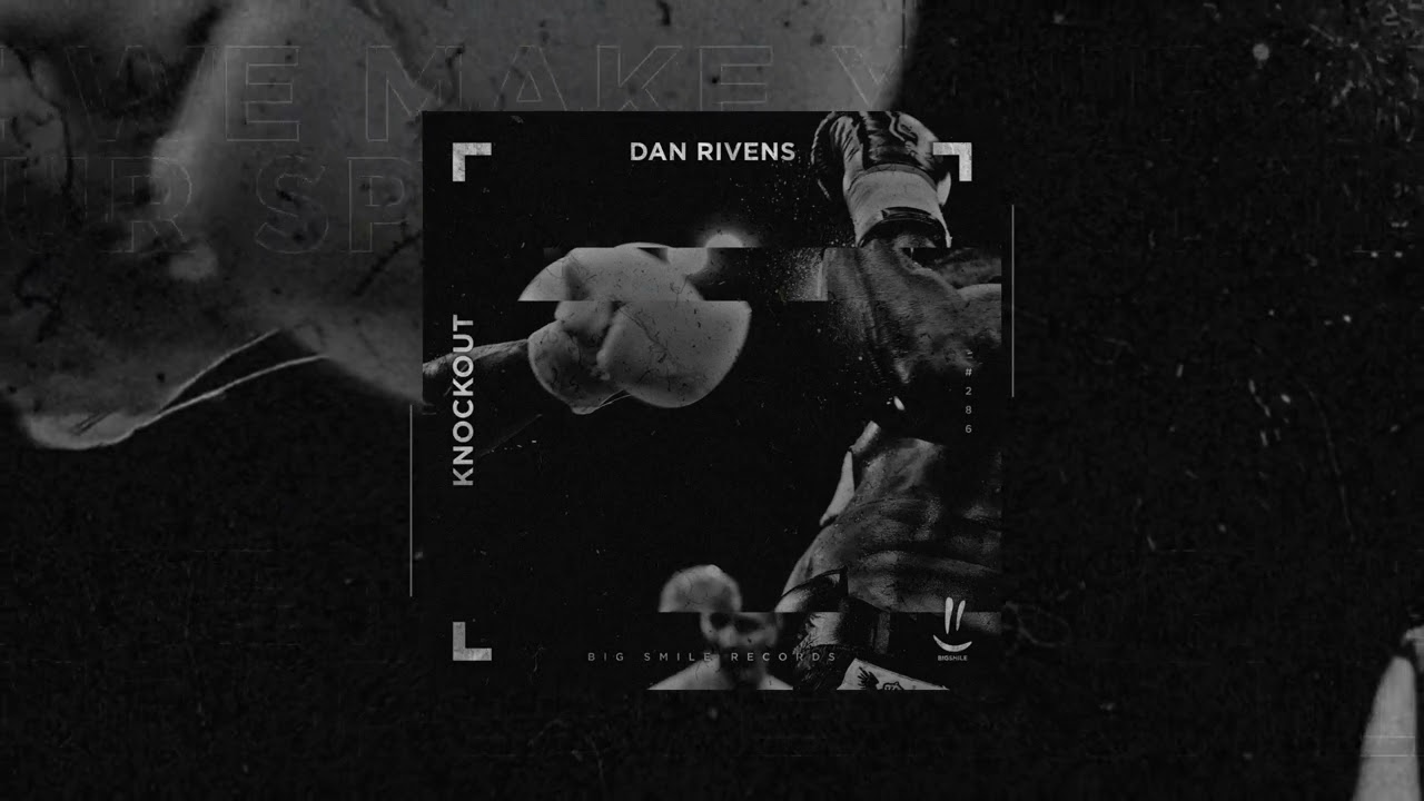 Ver Dan Rivens - Knockout en YouTube Ver Dan Rivens - Knockout en YouTube