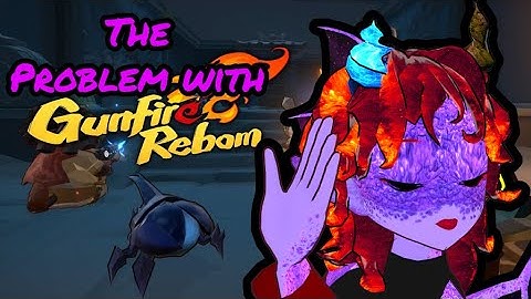 The problem with Gunfire Reborn (Check Pinned Comment)
