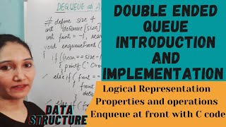 Double Ended Queue Explanation | Implementation Using Arrays Part 1 | Data Structure #51