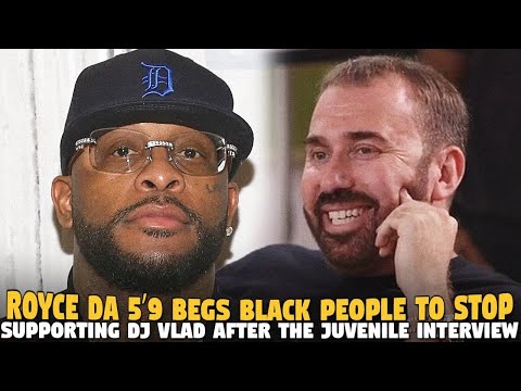 Royce Da 5’9 Begs Black People to Stop Supporting Dj Vlad After the Juvenile Interview... 😳😳😳😳
