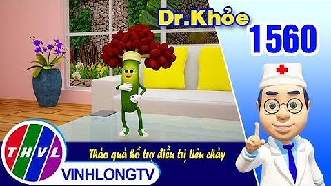 Dr. Khỏe - Tập 1560: Thảo quả hỗ trợ điều trị tiêu chảy | THVL