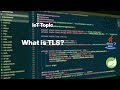 What is TLS?