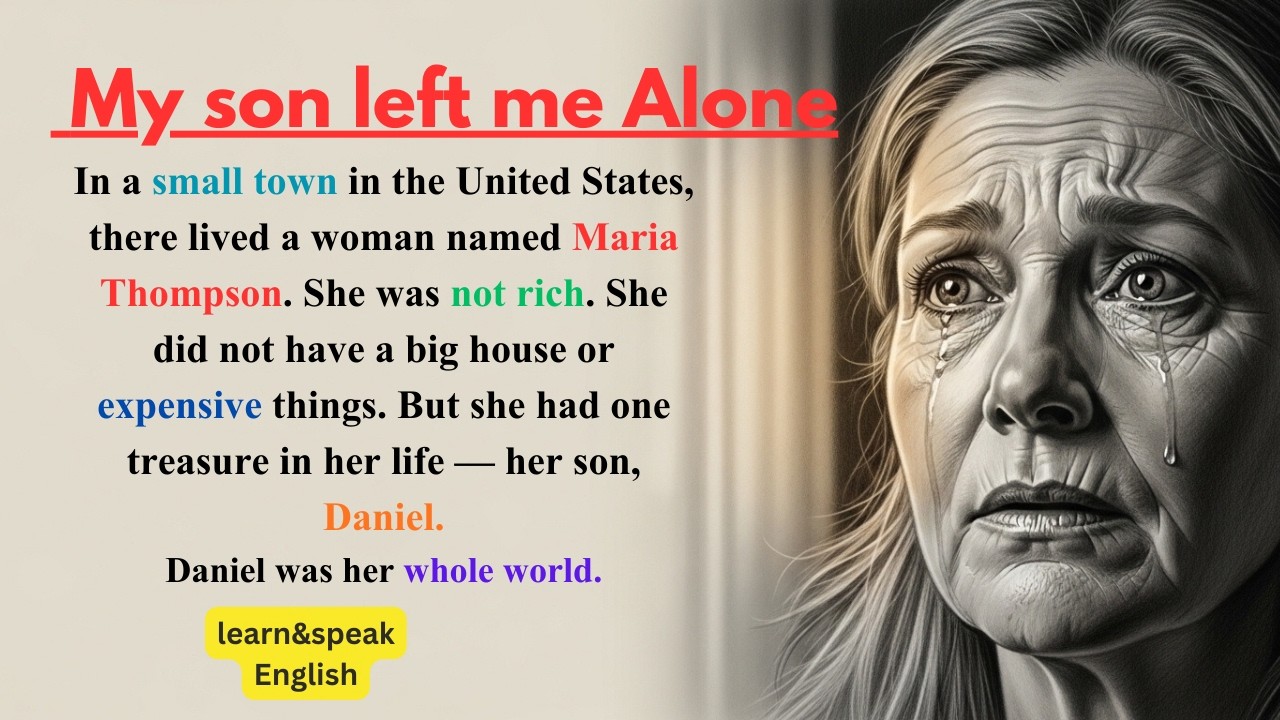 Learn English with Stories ⭐️My Son Left Me Alone | Level 3 English Listening & Speaking Practice