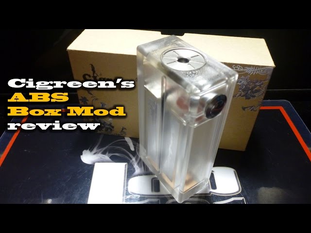 box mod abs Cigreen ABS Box Mod review