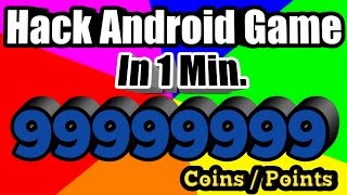 How To HAC* Android Games and Get Unlimited Coins Best App TO Hack Android Game screenshot 4