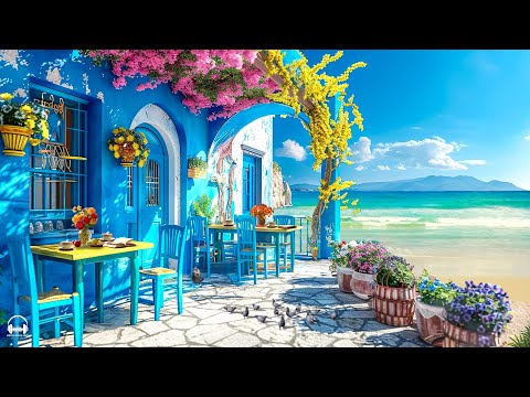 Positive Jazz at Outdoor Seaside Cafe Ambience ☕ Happy Bossa Nova Piano & Ocean Waves for Good Moods