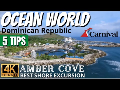 5 Tips For Ocean World - Puerto Plata, Dominican Republic