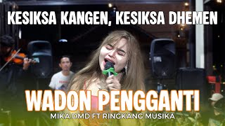 Wadon Pengganti  cover Mika Dmd Ft Ringkang Musika   Perfom Jagawalungan